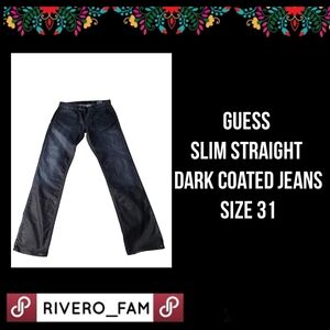 GUESS | SLIM STRAIGHT |  DARK COATED JEANS | SIZE 31